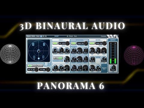 Creating 3D Binaural Audio with WaveArts Panorama 6