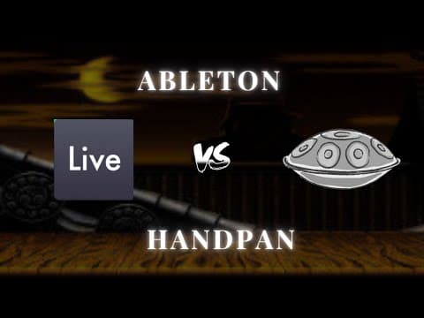 I Remixed a Handpan Into Electronic Music in Ableton