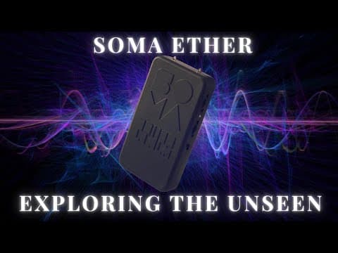 Turning Invisible Electromagnetic Signals Into Music with the Soma Ether