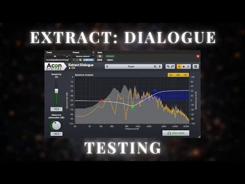 Fixing Dialogue in Film with Acon Digital Extract Dialogue