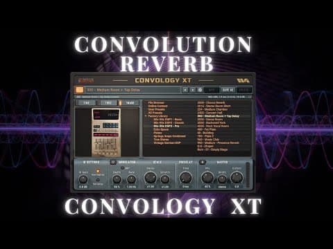 The Best Free Convolution Reverb: Convology XT